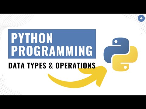 4 Data Types In Python And Operations On Data Types | Python Beginners Course 2022 | List | Tuple