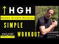Increase Human Growth Hormone HGH With This Simple Workout