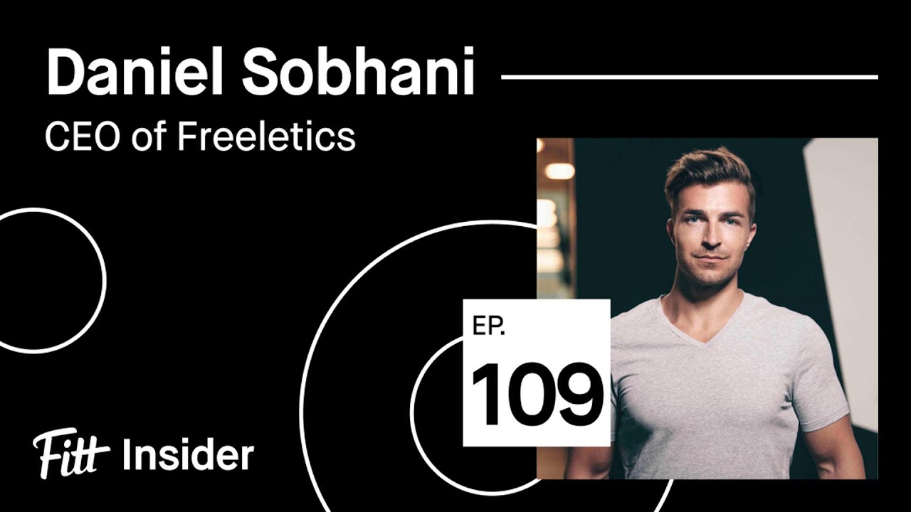 109. Daniel Sobhani, CEO of Freeletics - YouTube