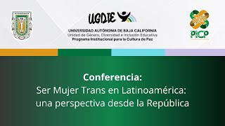 Ser Mujer Trans en Latinoamérica
