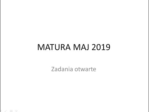 Matura maj 2019 matematyka podstawowa - zadania otwarte