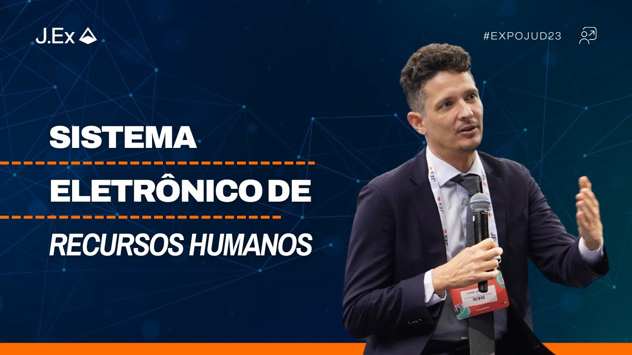 SISTEMA ELETRÔNICO DE RECURSOS HUMANOS | EXPOJUD 2023