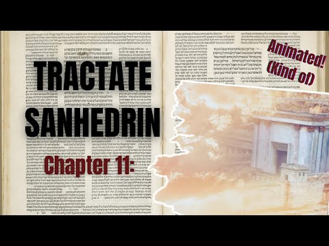 An Animated Summary of the Entire Talmud | Book 24, Chapter 11