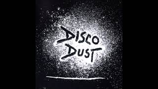 Disco Dust - Feels Good