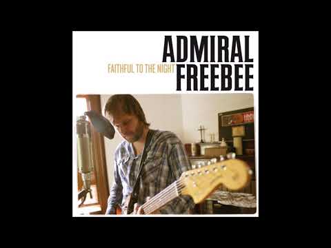 Faithful to the Night - Admiral Freebee
