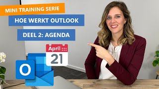 Hoe werkt Outlook Agenda 📅 | Basis training serie deel 2