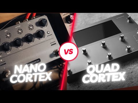 Nano Cortex vs Quad Cortex: You WON'T Believe the Sound Difference!