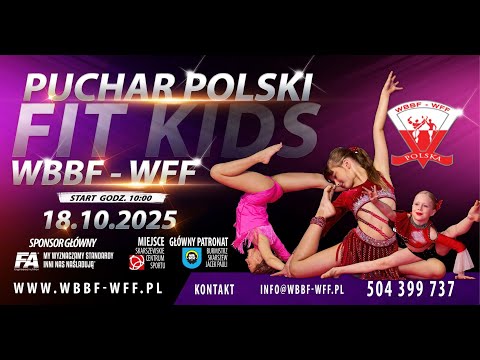 Puchar Polski Fit Kids WBBF-WFF, 18.10.2025, Skarszewy