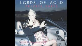 LORDS OF ACID Stoned On Love Again