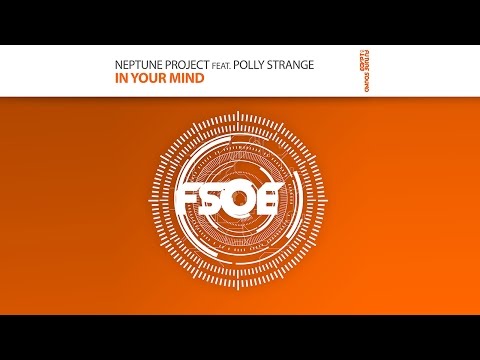 Neptune Project feat. Polly Strange - In Your Mind (Original Mix)