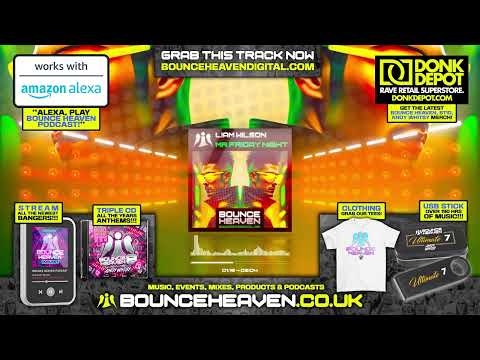 Liam Wilson - Mr Friday Night - Bounce Heaven