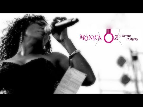 Monica Oz & Ritmo Tamboo - Performance 2017