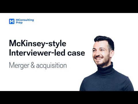 Case interview example: an M&A case with ex-McKinsey consultant (with English subtitles)