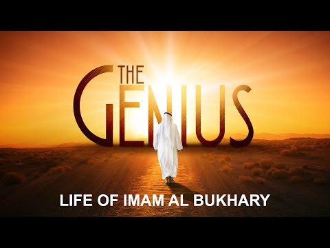 The Genius - Motivating Story Of Imam Al Bukhary