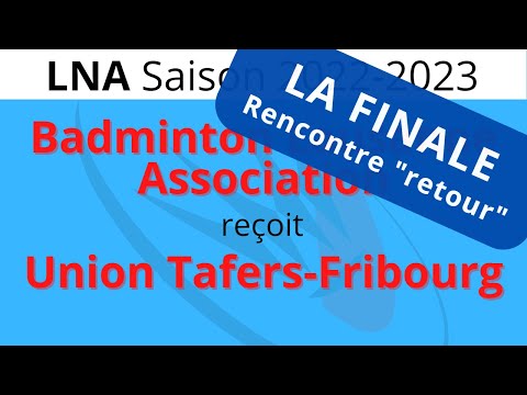 LNA 22-23 : Finale "Retour" - BLA reçoit Union Tafers-Fribourg