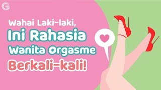 Download lagu Tips Wanita Orgasme Bekali-kali, Bikin Hepi! mp3