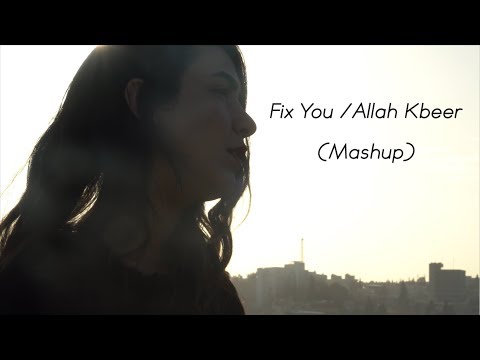 Coldplay/ Fairouz - Fix You/ Allah Kbeer فيروز الله كبير | (Mashup Cover by Lina Sleibi)