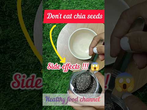 WHO Should NOT Eat chia seeds ( side effects/ contradictions) 😱 #shortsfeed