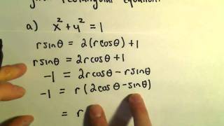 Converting Between Polar and Rectangular Equations, Ex 3