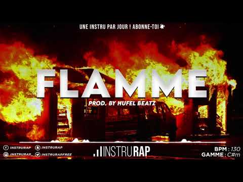 Instru Rap Trap/Violent/Lourd 2020 - FLAMME - Prod. By HUFEL BEATZ
