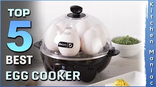 Top 5 Best Egg Cookers Review in 2025