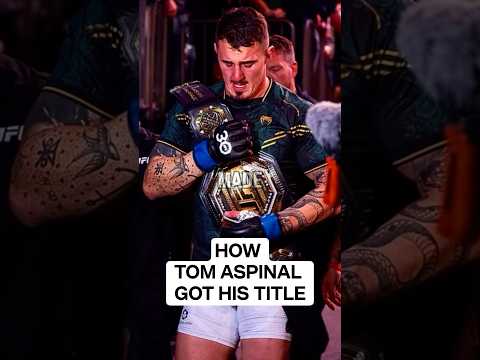 How Tom Aspinall Became UFC Heavyweight Champion