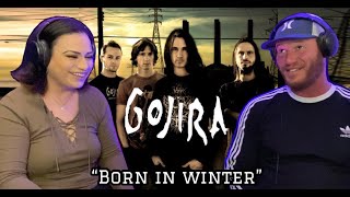 Gojira - Born In Winter (Reaction)