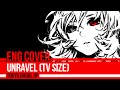 「Unravel」Tokyo Ghoul OP - English Cover 【Azusa ...