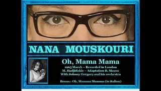 Nana Mouskouri - Oh Mama, Mama - English and Italian