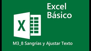 8 Sangrías y Ajustar Texto