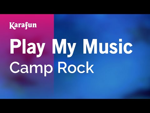 Play My Music - Camp Rock | Karaoke Version | KaraFun