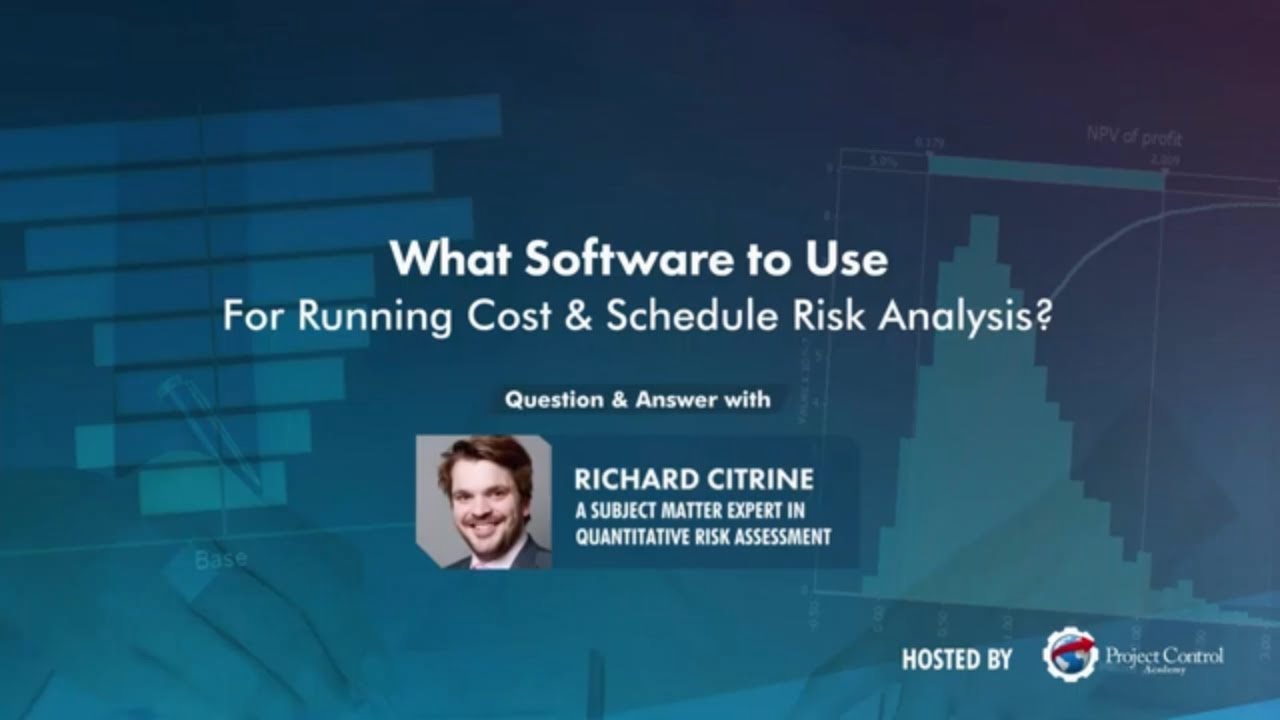 What Software to Use for Running Cost & Schedule Risk Analysis?