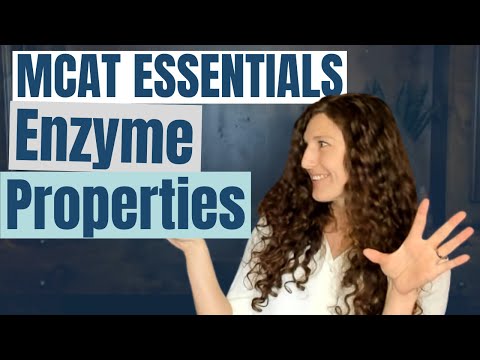 MCAT Biochemistry: Teaching Enzyme Properties