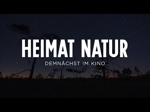 Trailer-Vorschau: Heimat Natur