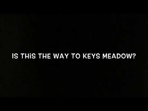 Is this the way to Keys Meadow?
