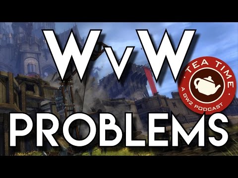 TeaTime : Solving All WvW Problems - With Roy, Boots and Inks!