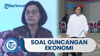 Menkeu Sri Mulyani Ungkap Guncangan Perekonomian Nasional Bukan Hanya dari Covid-19