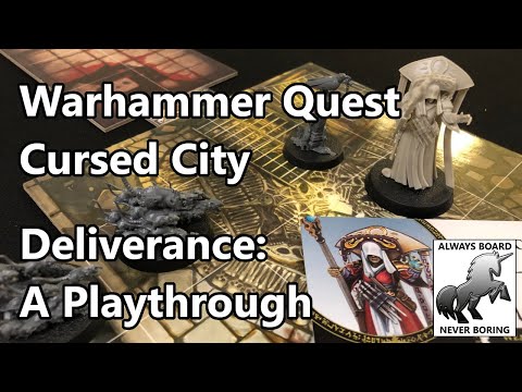 Warhammer Quest Cursed City Playthrough | Let's Play a Deliverance Journey (Reupload; Fixed Audio)