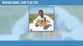 Reekado Banks - Jeun To Da (JTD)(Official Audio)