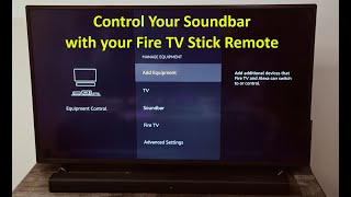 Control Your Soundbar Volume With Your Amazon Fire TV Remote - Aug 2020