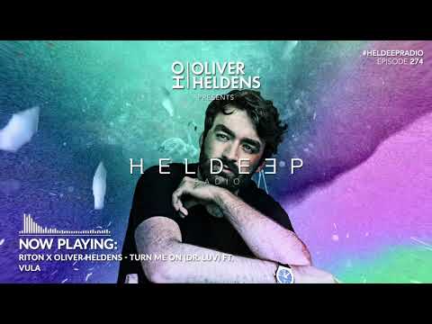 Riton X Oliver Heldens - Turn Me On Ft. Vula