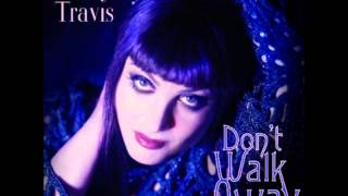 Abby Travis - Don't Walk Away