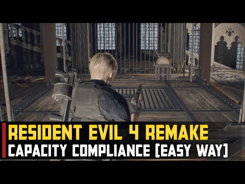Capacity Compliance Resident Evil 4 Remake (Best Strategy)