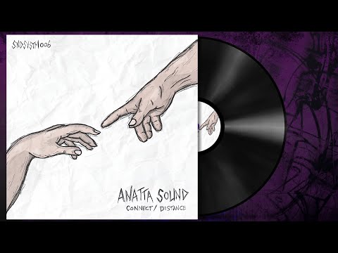 🎵 Anatta Sound - Connect [Real Dubstep]