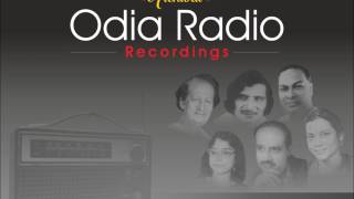 Rakhal Chandra Mohanty sings..''..'' from Archival Radio Recordings