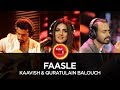 Coke Studio Season 10| Faasle| Kaavish & Quratulain Balouch