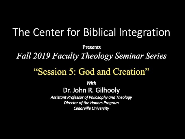 Thumbnail for video titled: Theology Seminar Session 5 — God and Creation