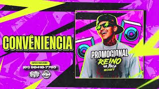 COVENIÊNCIA -  MC REINO CD PROMOCIONAL VERÃO 2027