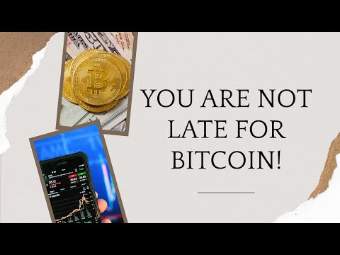 You did NOT “miss the boat“ of Bitcoin! You are not “late to the party.”