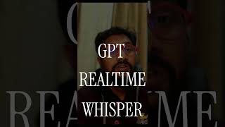 GPT-Realtime-Whisper is here! #openai #realtimeai #voiceagents